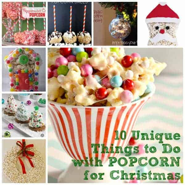 10 Unique Things to Do with Popcorn for Christmas