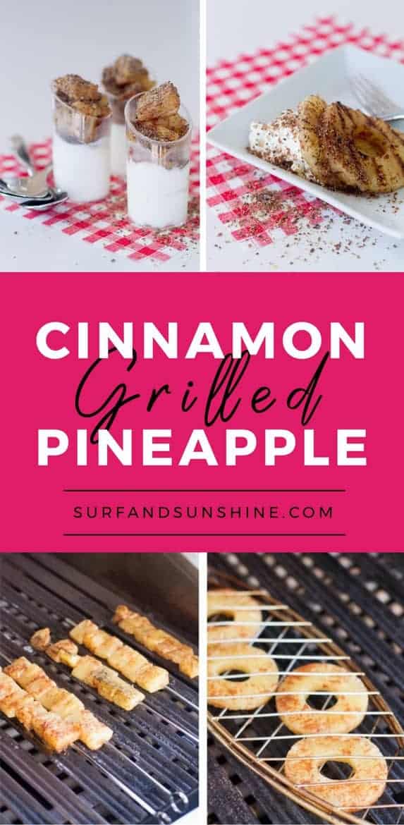 Cinnamon Spice Grilled Pineapple Recipe