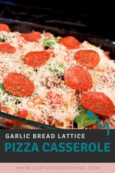 Pepperoni Pizza Casserole with Garlic Breadstick Lattice Recipe
