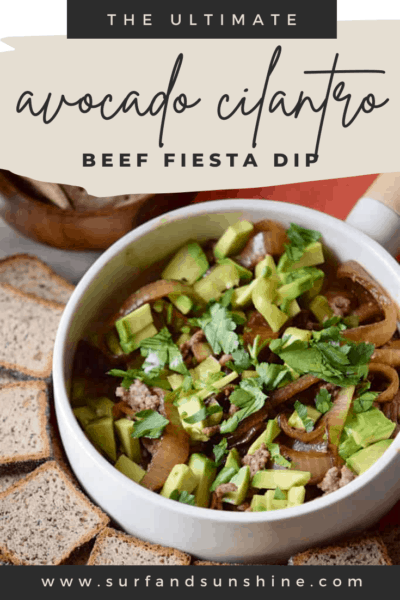 avocado cilantro beef fiesta dip 1